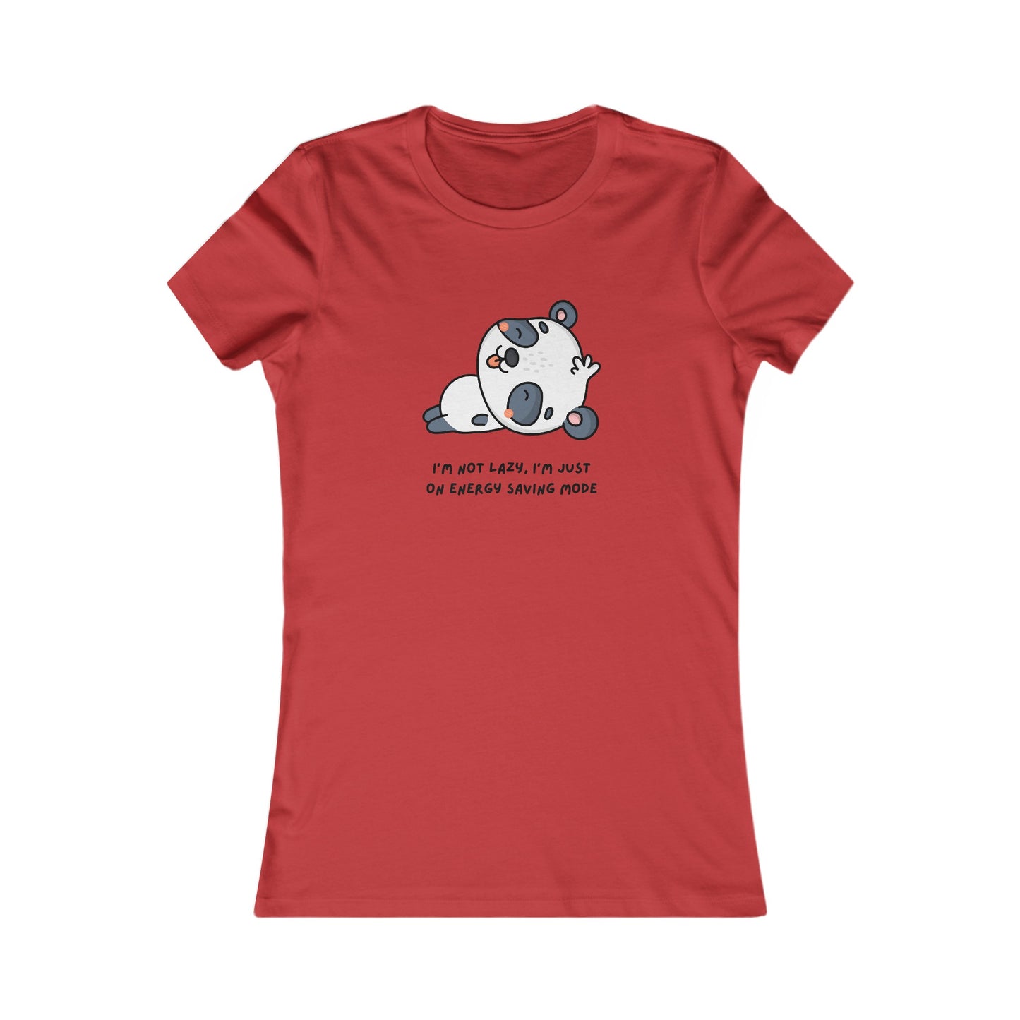 Panda, Women's Favorite Tee, I'm Not Lazy I'm Just On Energy Saving Mode, Animals, T-Shirt, Girls, Anime,