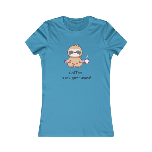 Sloth, Women's Favorite Tee, T-shirt, Coffee, My Spirit Animal, Animals, Anime,